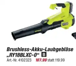 toom Baumarkt RYOBI ONE + Brushless-Akku-Laubgebläse ,,RY18BLXC-0" Angebot