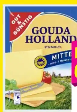 Edeka Gut & Günstig Mittelalt Gouda Holland Angebot