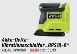 toom Baumarkt RYOBI ONE + Akku-Delta- Vibrationsschleifer „RPS18-0“ Angebot