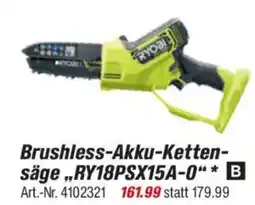 toom Baumarkt RYOBI ONE + Brushless-Akku-Ketten- säge,,RY18PSX15A-0" Angebot