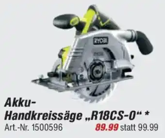 toom Baumarkt RYOBI ONE+ Akku- Handkreissäge „R18CS-0“ * Angebot