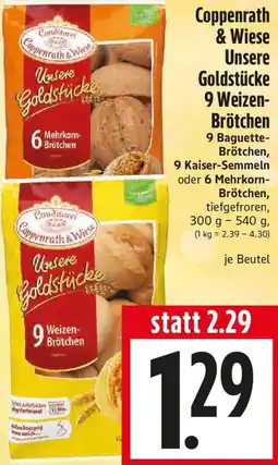 EDEKA Hahner Coppenrath & Wiese Unsere Goldstücke 9 Weizen- Brötchen Angebot