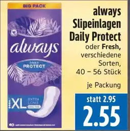 EDEKA Hahner always Slipeinlagen Daily Protect oder Fresh Angebot