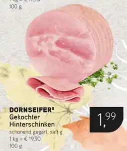 Dornseifer DORNSEIFERS Gekochter Hinterschinken Angebot
