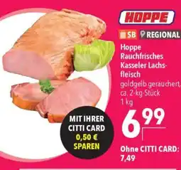 CITTI Markt Hoppe Rauchfrisches Kasseler Lachs- fleisch Angebot