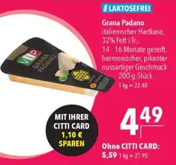 CITTI Markt Grana Padano italienischer Hartkase Angebot