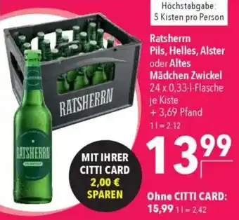 CITTI Markt Ratsherrn Pils, Helles, Alster oder Altes Mädchen Zwickel Angebot