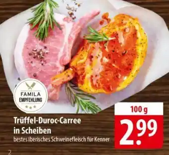 Famila Nord Ost FAMILA EMPFEHLUNG Trüffel-Duroc-Carree in Scheiben Angebot