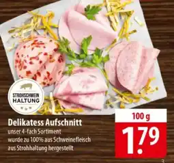Famila Nord Ost STROHSCHWEIN HALTUNG Delikatess Aufschnitt Angebot