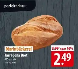 Famila Nord Ost Marktbäckerei Tarragona Brot Angebot