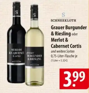 Famila Nord Ost SCHNEEKLOTH Grauer Burgunder & Riesling oder Merlot & Cabernet Cortis Angebot