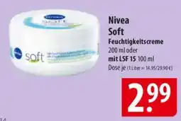 Famila Nord Ost Nivea Soft Feuchtigkeitscreme oder mit LSF 15 Angebot