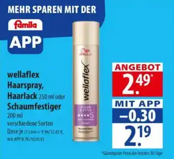 Famila Nord Ost wellaflex Haarspray, Haarlack oder Schaumfestiger Angebot