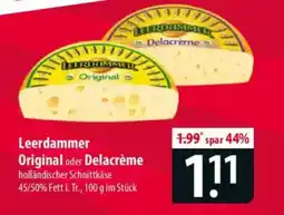 Famila Nord Ost Leerdammer Original oder Delacrème Angebot