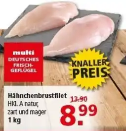 Multi Markt Hähnchenbrustfilet Angebot