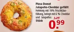 Multi Markt Pizza Donut Jalapeño-Cheddar gefüllt Angebot