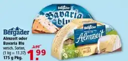 Multi Markt Bergader Almzeit oder Bavaria Blu Angebot
