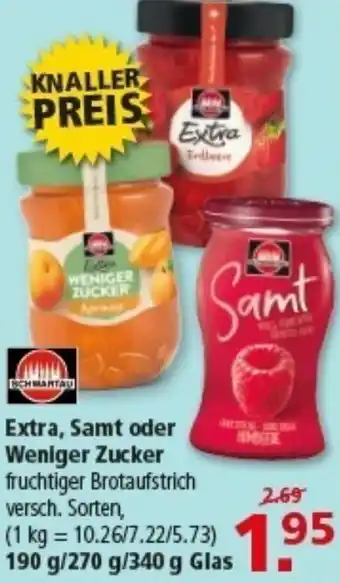 Multi Markt Extra Extra, Samt oder Weniger Zucker Angebot