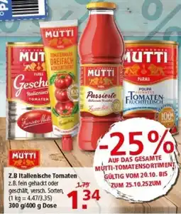 Multi Markt MUTTI Z.B Italienische Tomaten Angebot