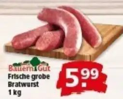Multi Markt Bauern Gut Frische grobe Bratwurst Angebot