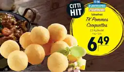 CITTI Markt Schnefrost TK Pommes Croquettes Angebot