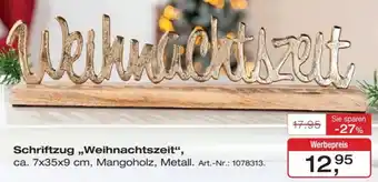 Möbel Inhofer Schriftzug ,,Weihnachtszeit" Angebot
