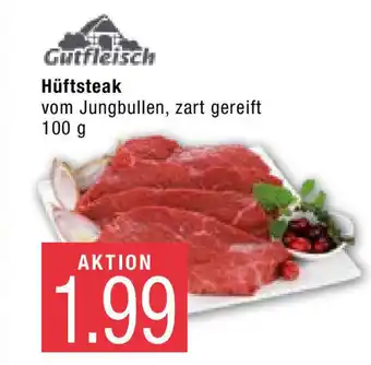 Marktkauf Gutfleisch Hüftsteak Angebot