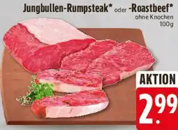 Edeka Jungbullen-Rumpsteak oder Roastbeef Angebot