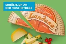 Kaufland Landana Gouda Angebot