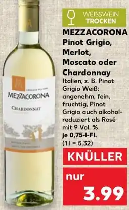 Kaufland MEZZACORONA Pinot Grigio, Merlot, Moscato oder Chardonnay Angebot