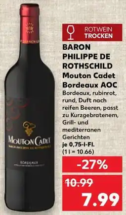 Kaufland BARON PHILIPPE DE ROTHSCHILD Mouton Cadet Bordeaux AOC Angebot