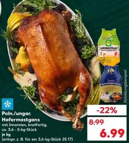 Kaufland Poln./ungar. Hafermastgans Angebot