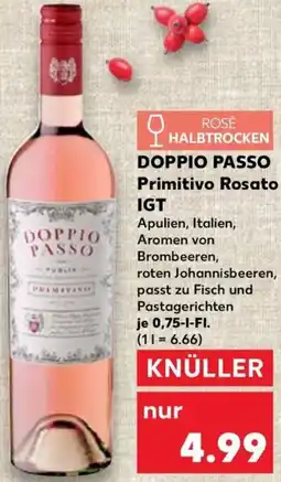 Kaufland DOPPIO PASSO Primitivo Rosato IGT Angebot