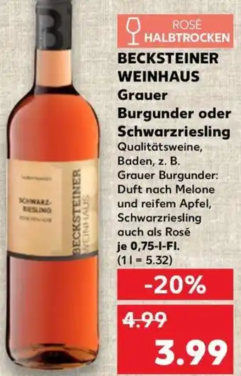 Kaufland BECKSTEINER WEINHAUS Grauer Burgunder oder Schwarzriesling Angebot