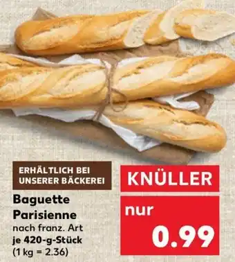 Kaufland Baguette Parisienne Angebot