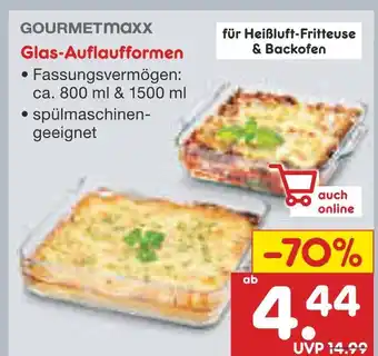 Netto Marken-Discount Gourmetmaxx glas-auflaufformen Angebot