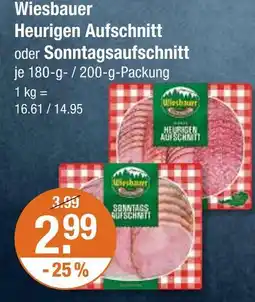 V Markt Wiesbauer heurigen aufschnitt Angebot