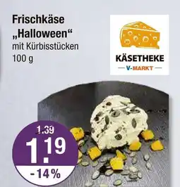 V Markt Käsetheke v-markt frischkäse halloween Angebot