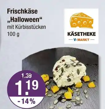 V Markt Käsetheke v-markt frischkäse halloween Angebot