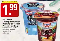WEZ Dr. Oetker Löffelglück Grütze, Pudding oder High Protein Pudding Angebot