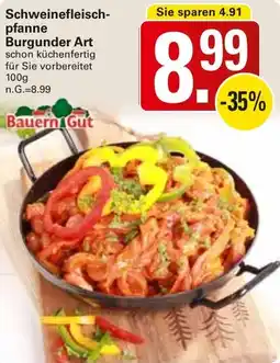 WEZ Schweinefleischpfanne Burgunder Art Angebot
