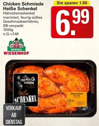 WEZ Chicken Schmiede Heiße Schenkel Angebot