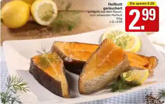 WEZ Heilbutt geräuchert Angebot