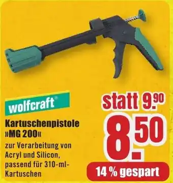 B1 Discount Baumarkt wolfcraft Kartuschenpistole >>MG 200<< Angebot