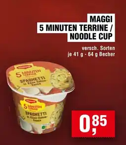 Handelshof Maggi 5 minuten terrine / noodle cup Angebot