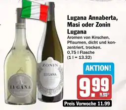 AEZ Lugana Annaberta, Masi oder Zonin Lugana Angebot