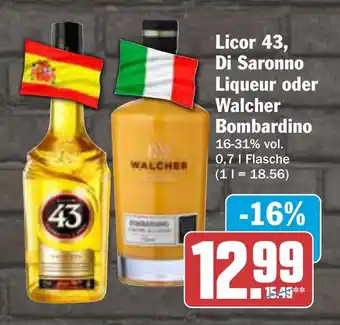AEZ Licor 43, Di Saronno Liqueur oder Walcher Bombardino Angebot