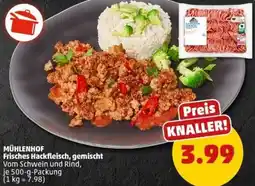 PENNY MÜHLENHOF Frisches Hackfleisch, gemischt Angebot
