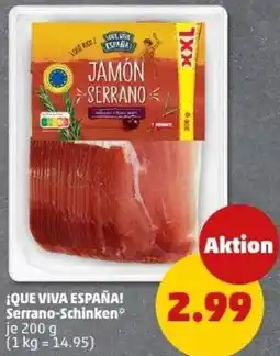 PENNY ¡QUE VIVA ESPAÑA! Serrano-Schinken Angebot