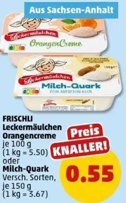 PENNY FRISCHLI Leckermäulchen Orangencreme oder Milch-Quark Angebot